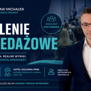 Szkolenie Stacjonarne - Nowoczesna Sprzedaż